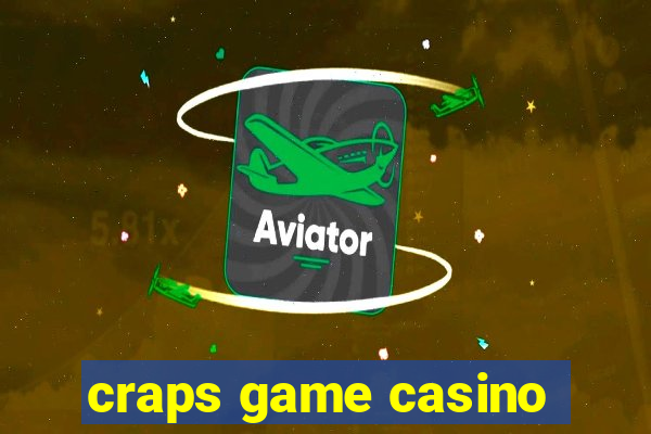 craps game casino