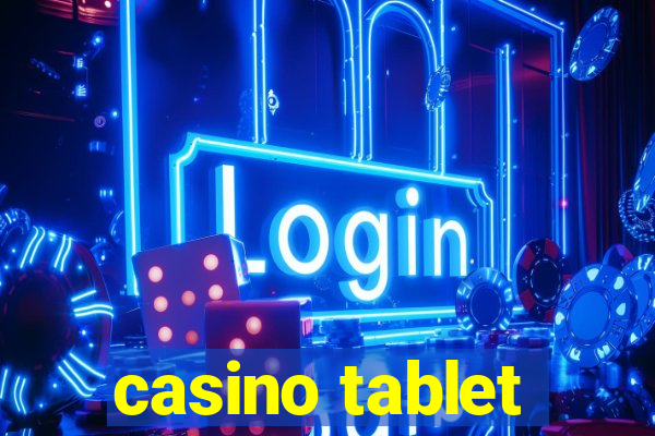 casino tablet