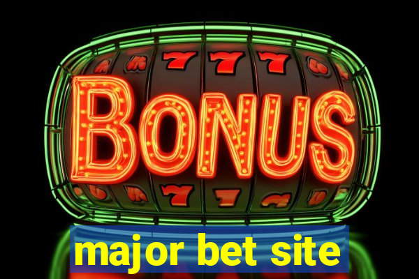 major bet site