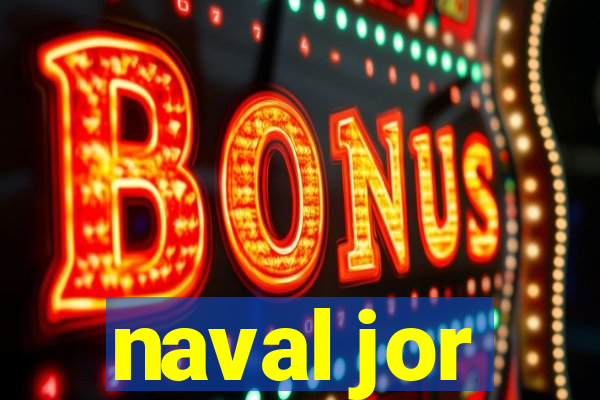 naval jor