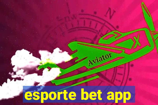 esporte bet app