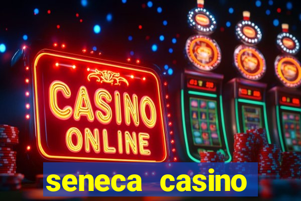 seneca casino buffalo new york