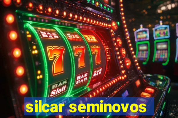 silcar seminovos