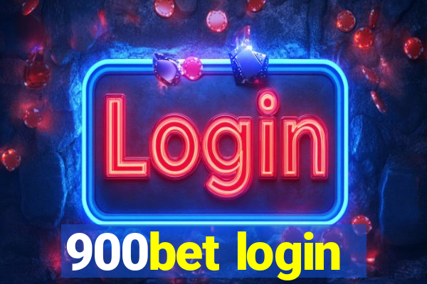 900bet login