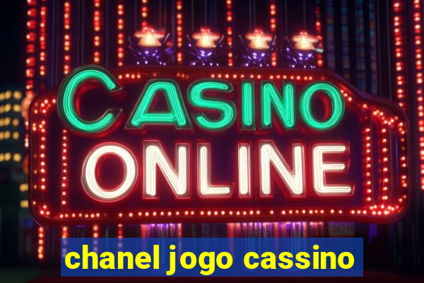 chanel jogo cassino