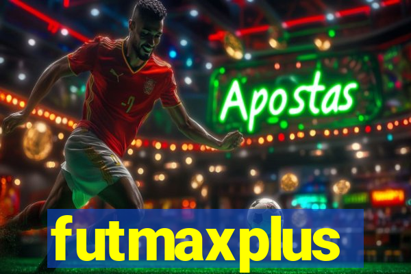 futmaxplus