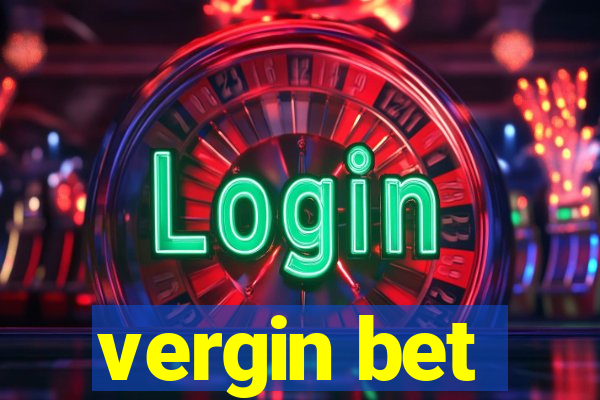 vergin bet