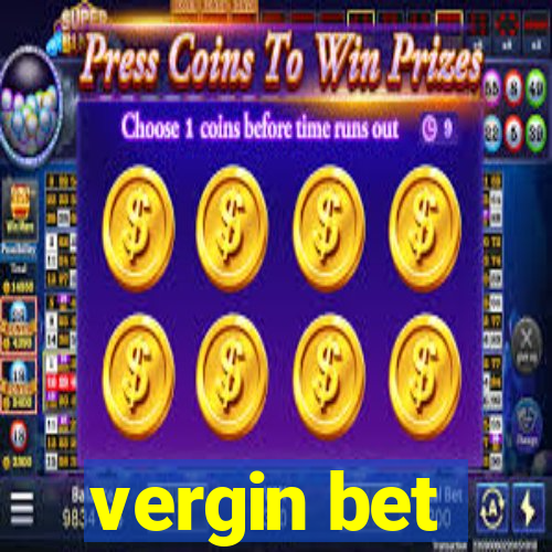 vergin bet