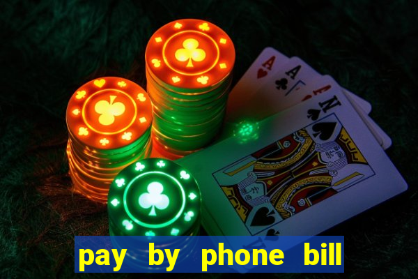 pay by phone bill bingo uk