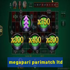 megapari parimatch ltd