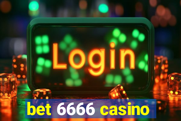 bet 6666 casino