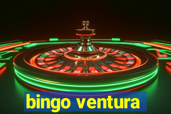 bingo ventura