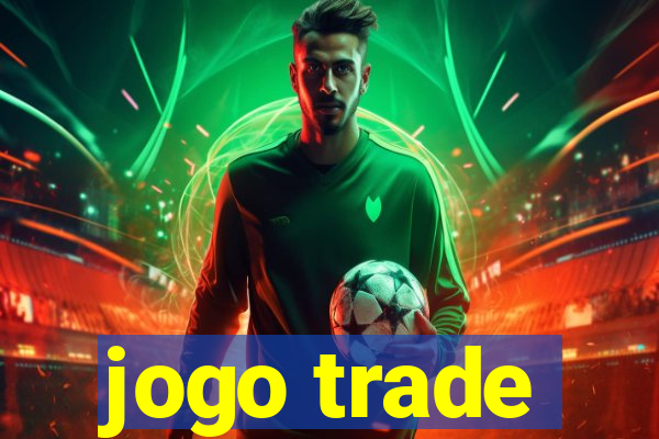 jogo trade