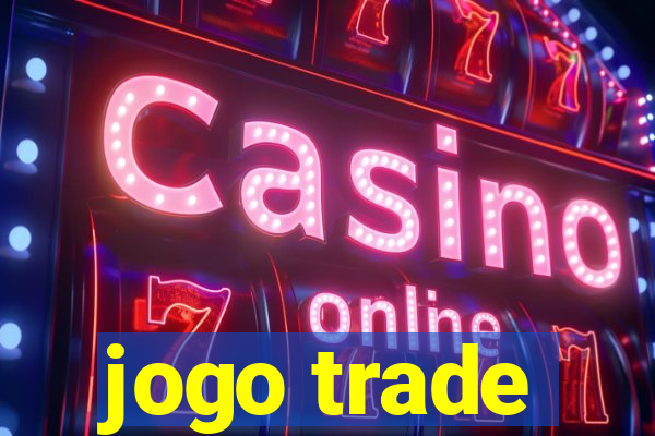 jogo trade