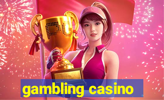 gambling casino