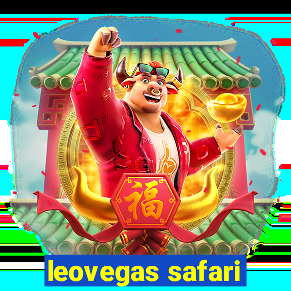 leovegas safari