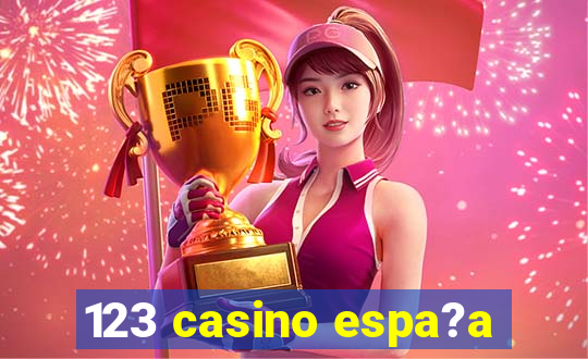 123 casino espa?a