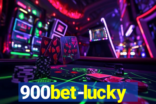 900bet-lucky