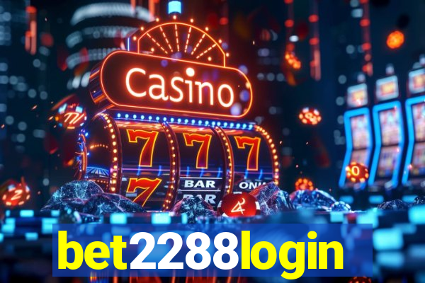 bet2288login