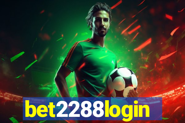 bet2288login