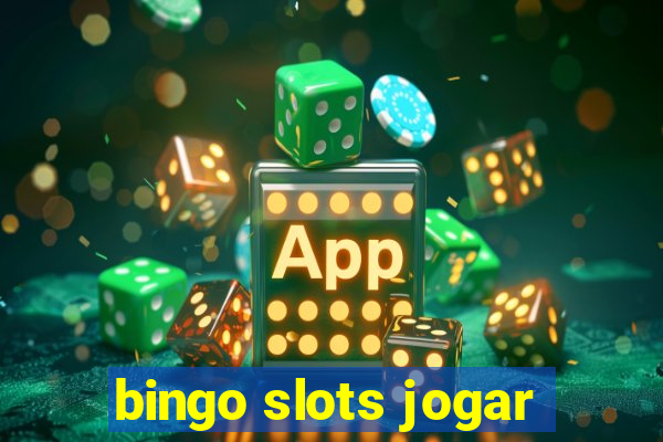 bingo slots jogar