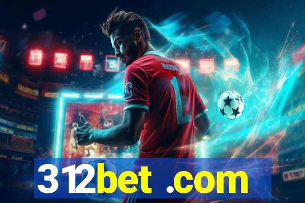 312bet .com