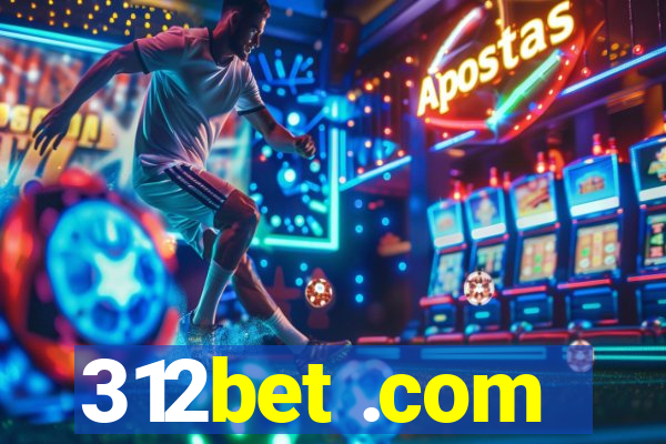 312bet .com