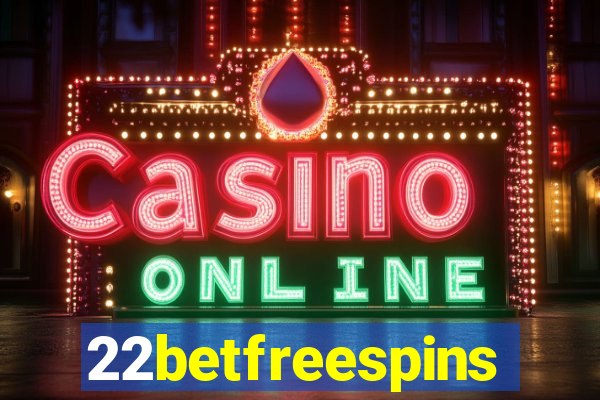 22betfreespins