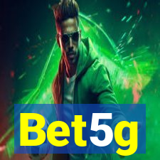 Bet5g