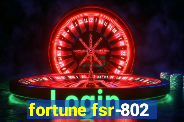 fortune fsr-802