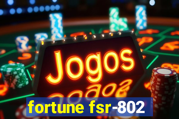 fortune fsr-802