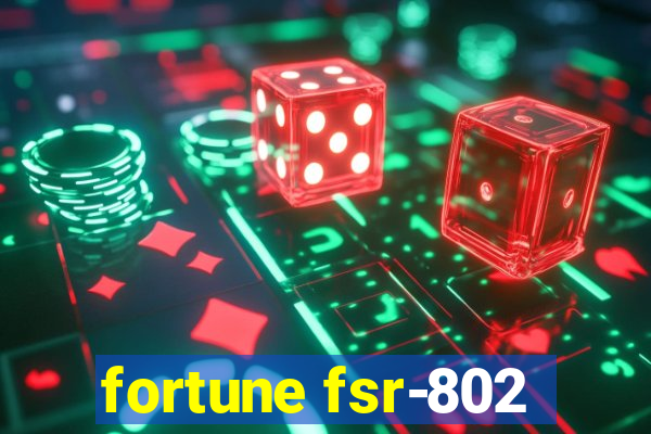 fortune fsr-802