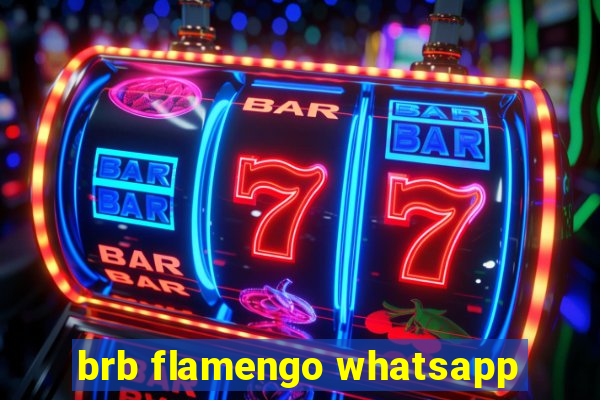 brb flamengo whatsapp