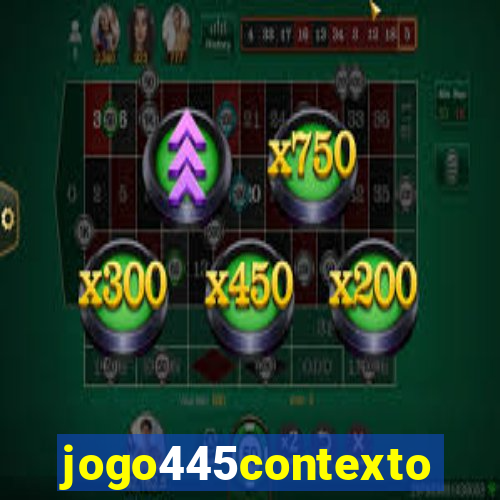 jogo445contexto