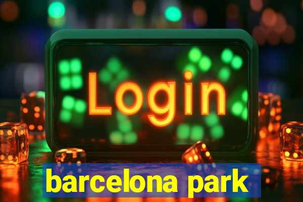 barcelona park