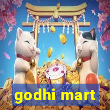 godhi mart