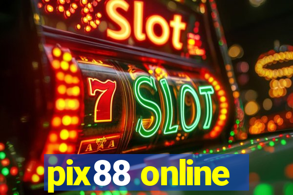 pix88 online