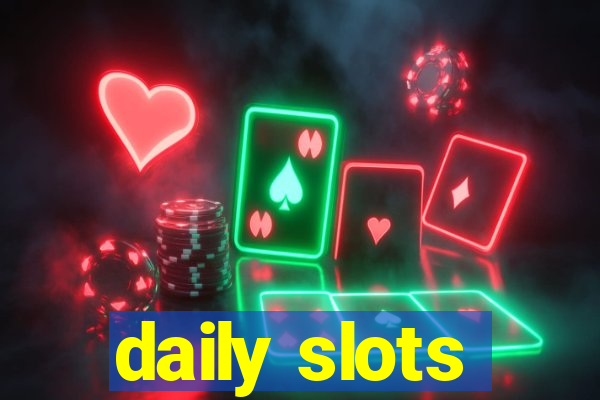 daily slots