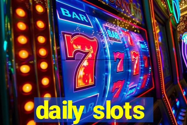 daily slots