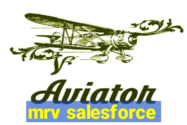 mrv salesforce