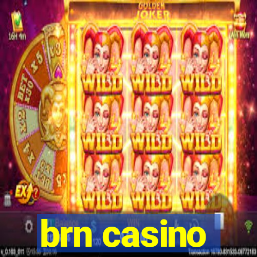 brn casino