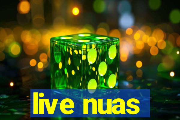 live nuas