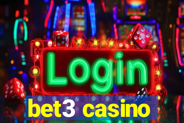 bet3 casino