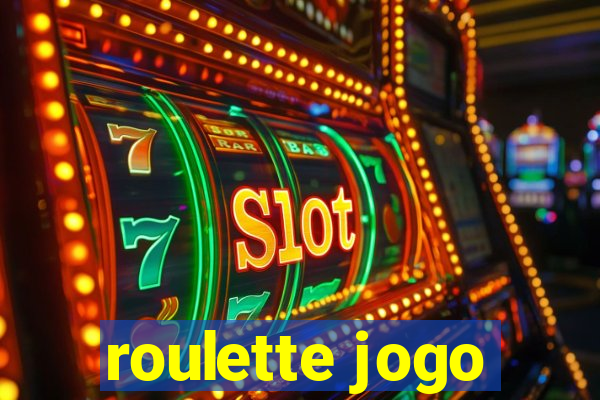 roulette jogo