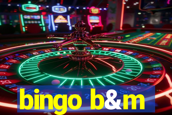 bingo b&m