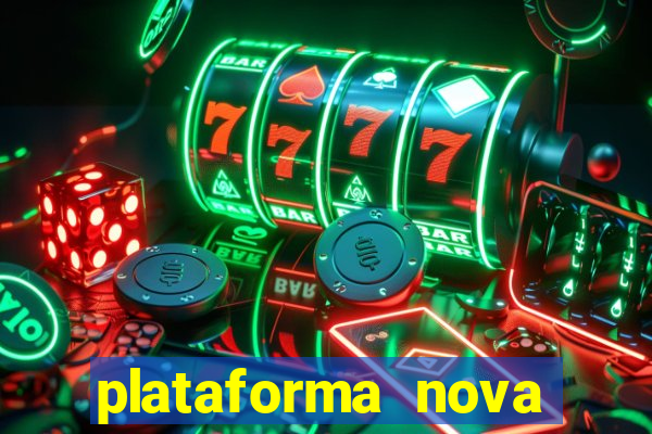 plataforma nova jogo do tigrinho