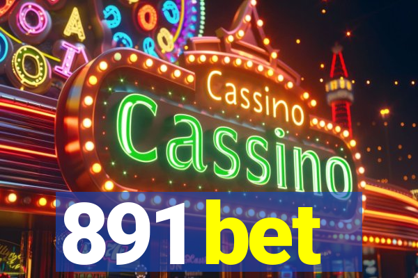 891 bet