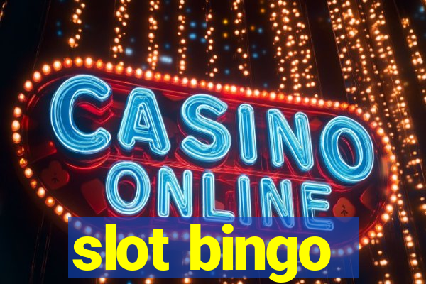 slot bingo