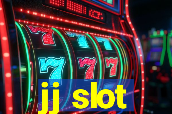 jj slot