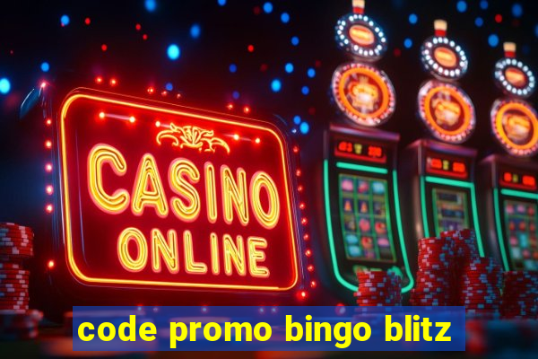 code promo bingo blitz